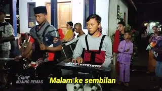 PATROL SAHUR NEW MAONG REMAS MALAM KE SEMBILAN