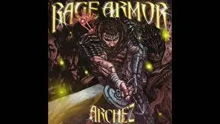 RAGE ARMOR - ARCHEZ