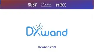 Chinaccelerator Demo Day 20 - DXwand