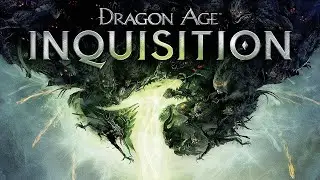 Dragon Age: Inquisition прохождение (3 часть)