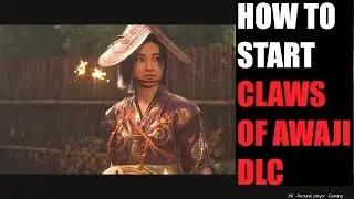 HOW TO START Claws of Awaji DLC , Assassins Creed Shadows , Easy And Fast Guide !