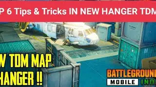 TOP 6 TIPS & TRICKS IN NEW HANGER MAP TDM || Mr. Royal GAMERZ ||