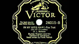 1932 Buddy Rogers - In My Hide-Away (Frank Parrish, vocal)