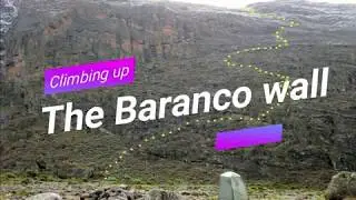 Climbing up the Barranco Wall