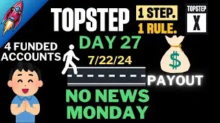 Green on 4 Topstep Express Funded Accounts| $19 Road To My First Topstep Payout