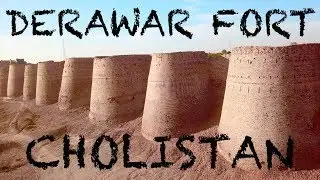 Derawar Fort Cholistan | Rohi | Bahawalpur 4K