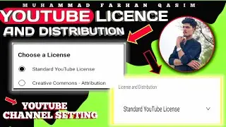 YouTube Licence And Distribution | YouTube Licence Kiya Hota Ha | What Is YouTube Distribution |MFQ