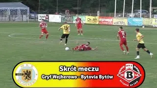 Skrót meczu | Gryf Wejherowo 5-2 Bytovia Bytów | 4 Liga (Pomorze)
