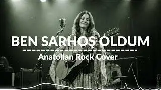 Ben Sarhoş Oldum | Pozi | Anatolian Rock Cover