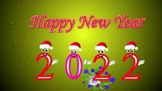 WISH YOU HAPPY NEW YEAR 2022 |Hello NEW YEAR|| BYE BYE 2021