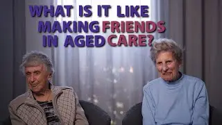 Moira and Hilda | Making Friends in Aged Care | Arcare Birtinya