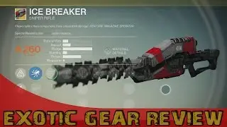 Destiny: Exotic Show Case: Ice Breaker (Xbox One)