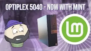 What this Office Computer needs: a Linux Mint treatment