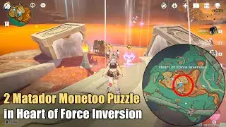 Precious Chest Puzzle in Heart of Force Inversion | 2 Matador Monetoo Puzzle | Genshin Impact 5.5