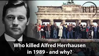Who Killed Alfred Herrhausen in 1989- and Why (The Answer Revealed After 32 Years)