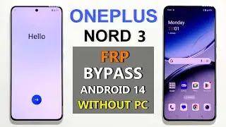 OnePlus Nord 3 Frp Bypass Android 14 | OnePlus Nord 3 (CPH2491) Google Account Bypass (Without PC)