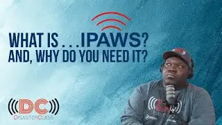 What is IPAWS? And, Why Do You Need It?