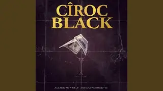 C&icirc;roc Black