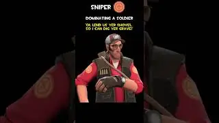 Sniper | Dominating A Soldier | Sniper Voice Lines