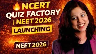 NCERT Quiz Factory for NEET 2026 | Top Scoring NCERT MCQs | Dr Vani Sood | NEET 2026 | Dr Vani Sood