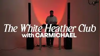 The White Heather Club w/ CARMICHAEL | 001