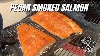Pecan Smoked Salmon I Easy Smoked Salmon I Smokey Pete's Barbeque