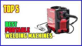 TOP 5 Best Portable Welding Machines 2025 | The ONLY Welding Machine You&rsquo;ll Ever Need in.....