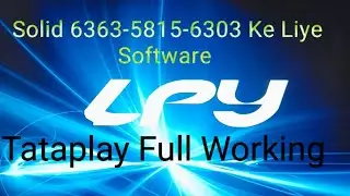 Solid 6363-5815-6303 Ke Liye Software Tataplay Full Working