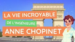 Anne Chopinet : une ingénieure hors du commun !