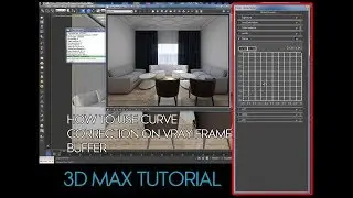 HOW TO USE CURVE CORRECTION VRAY FRAME BUFFER OF 3DS MAX
