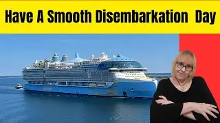 How to have a smooth Cruise Disembarkation Day