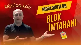 BLOK İMTAHANI VACİB MƏQAMLAR!!!            #abituriyenthazırlığı #riyaziyyatdərsləri #blokimtahanı
