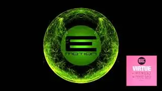 Virtue ft. Bonnie Rabson - Moment [E-Motion Records]