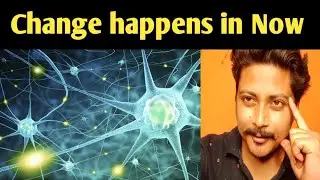 Change happens in Now | hindi | Sprituality | Meditation | Rishi Rathor life coach