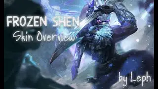FROZEN SHEN OVERVIEW (2020)