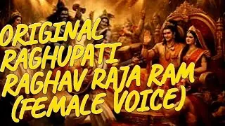 Raghupati Raghav Raja Ram - Original (female voice) #rambhajan #dance #love #music #ram  #song
