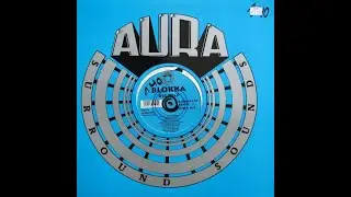 Blokka - Dig Deep (Atom Mix) Aura Surround Sounds records 1995