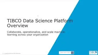 TIBCO&reg; Data Science - Team Studio Presentation