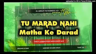 #DjSarZen | Marad Nahi Matha Ke Darad | Sound Check☠️Tabla High Bass Mix | Dj Abhijit Patahensal