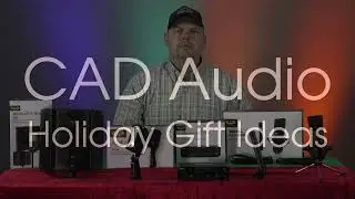 CAD Audio Holiday Gift Guide - Podcasting and Recording