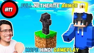 I Finally Got FULL NETHERITE ARMOR in One Block Sky block! 😱 || MCPE Hindi Gameplay  #17