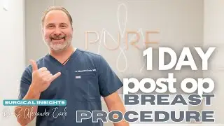 Dawning Transformation: 1 Day Post-Op Breast Procedure