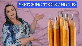 Supplies and Techniques for Sketching and Drawing -Get Started Series Part 2
