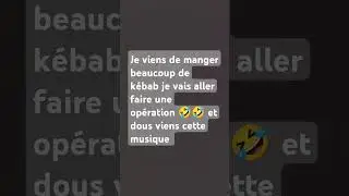 au la la il va vomir se lui la