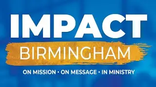 IMPACT Birmingham 2024