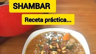 SHAMBAR, receta pr&aacute;ctica. #shambar #comidaperuana #cocinaperuana #food