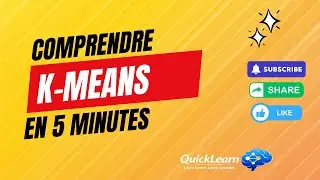 K-Means expliqué en 5 minutes | QuickLearn