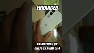 #shorts Enhanced Animations On Oneplus Nord Ce 4