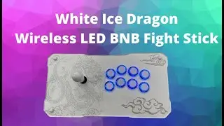 White Ice Dragon Wireless LED BNB Fight Stick! My new favorite!