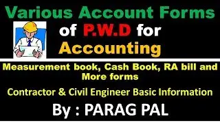 Various Account Forms of P.W.D for Accounting By PARAG Pal